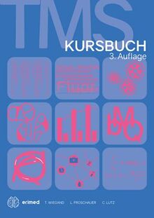 TMS & EMS 2022 | Ausführliches Kurs- und Strategiebuch | Vorbereitung auf den Medizinertest in Deutschland und der Schweiz (TMS & EMS Vorbereitung 2022, Band 10)