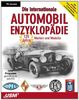 Die internationale Automobil-Enzyklopädie - 125 Jahre Marken und Modelle