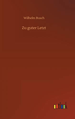 Zu guter Letzt