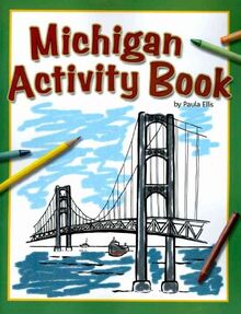 Michigan Activity Book (Color and Learn)