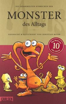 Monster des Alltags: Die gesammelten Schrecken der Monster des Alltags: Sonderausgabe