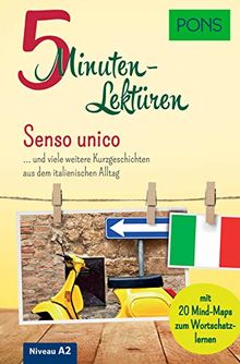 PONS 5-Minuten-Lektüren Italienisch A2 - Senso unico ... und viele weitere Kurzgeschichten aus dem italienischen Alltag | Buch | Zustand gut
