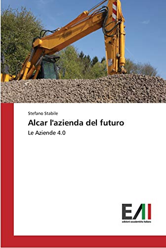 Alcar l'azienda del futuro: Le Aziende 4.0