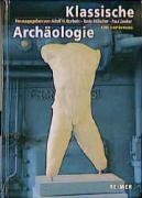 Klassische Archäologie: Eine Einführung