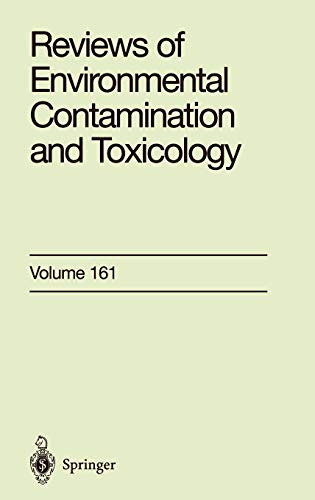 Reviews of Environmental Contamination and Toxicology: Continuation of Residue Reviews (Reviews of Environmental Contamination and Toxicology, 161, Band 161)