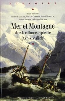 Mer et montagne dans la culture européenne (XVIe-XIXe siècle)