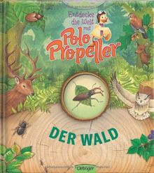 Entdecke die Welt mit Polo Propeller 01 - Der Wald