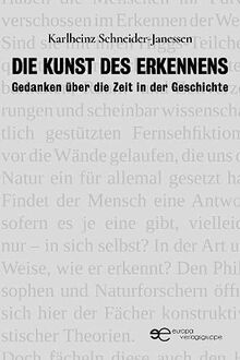DIE KUNST DES ERKENNENS: Gedanken über die Zeit in der Geschichte (Globus)