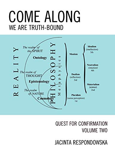 Come Along: We Are Truth-Bound, Volume Ii