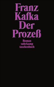 Der Prozeß: Roman (suhrkamp taschenbuch)