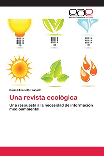 Una revista ecológica: Una respuesta a la necesidad de información medioambiental