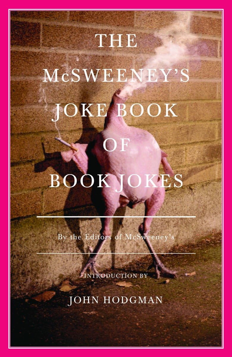 The McSweeney's Joke Book of Book Jokes (Vintage)
