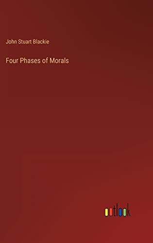 Four Phases of Morals