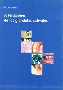 Alteraciones de las glándulas salivales