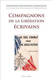 Compagnons de la Libération écrivains