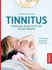 Tinnitus: Wirksame Selbsthilfe mit Musiktherapie: Ihr Übungsprogramm auf 2 CDs
