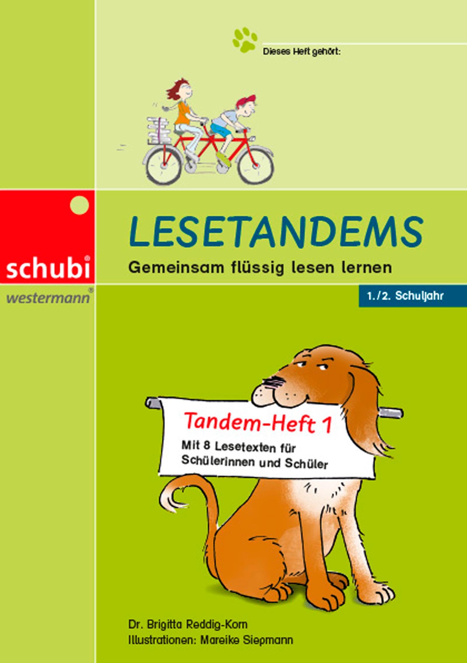 Lesetandems - Tandemheft 1: Lesen im Tandem 1./2. Schuljahr: Tandem-Heft 1 (1./2. Schuljahr) (Lesetandems und Lesetheater - mit Karamello lesen lernen)