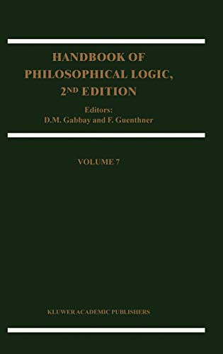 Handbook of Philosophical Logic (Handbook of Philosophical Logic, 7, Band 7)