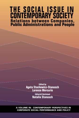 The Social Issue in Contemporary Society: Relations Between Companies, Public Administrations and People (Contemporary Perspectives in Corporate Social Performance and Policy)