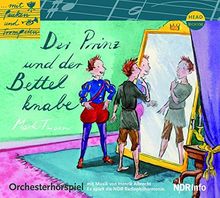 Der Prinz und der Bettelknabe - ... Mit Pauken und Trompeten (Orchesterhörspiel)