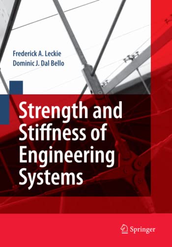 Strength and Stiffness of Engineering Systems (Mechanical Engineering Series)
