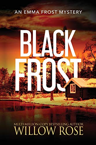 Black Frost (Emma Frost Mystery, Band 13)