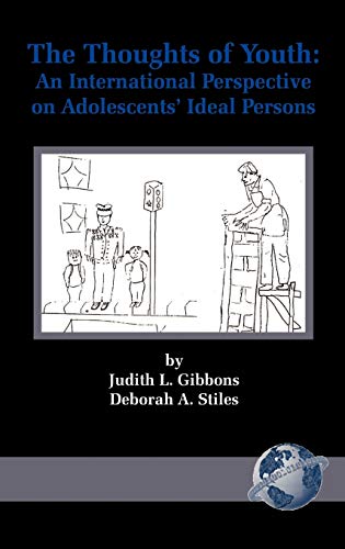 The Thoughts of Youth: An International Perspective on Adolescents' Ideal Persons (Hc)