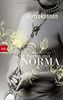 Die Sache mit Norma: Roman