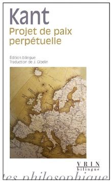 Projet de paix perpétuelle : esquisse philosophique, 1795