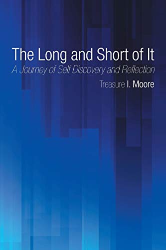 The Long and Short of It: A Journey of Self Discovery and Reflection