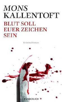 Blut soll euer Zeichen sein