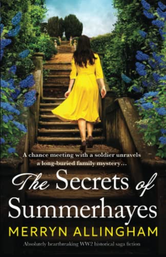 The Secrets of Summerhayes: Absolutely heartbreaking WW2 historical saga fiction (Summerhayes House)