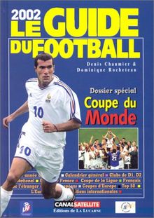 Le guide du football 2002