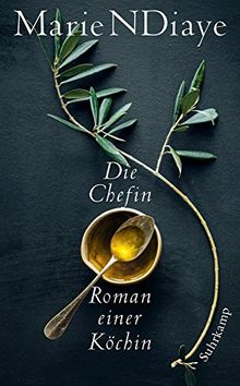 Die Chefin: Roman einer Köchin (suhrkamp taschenbuch)