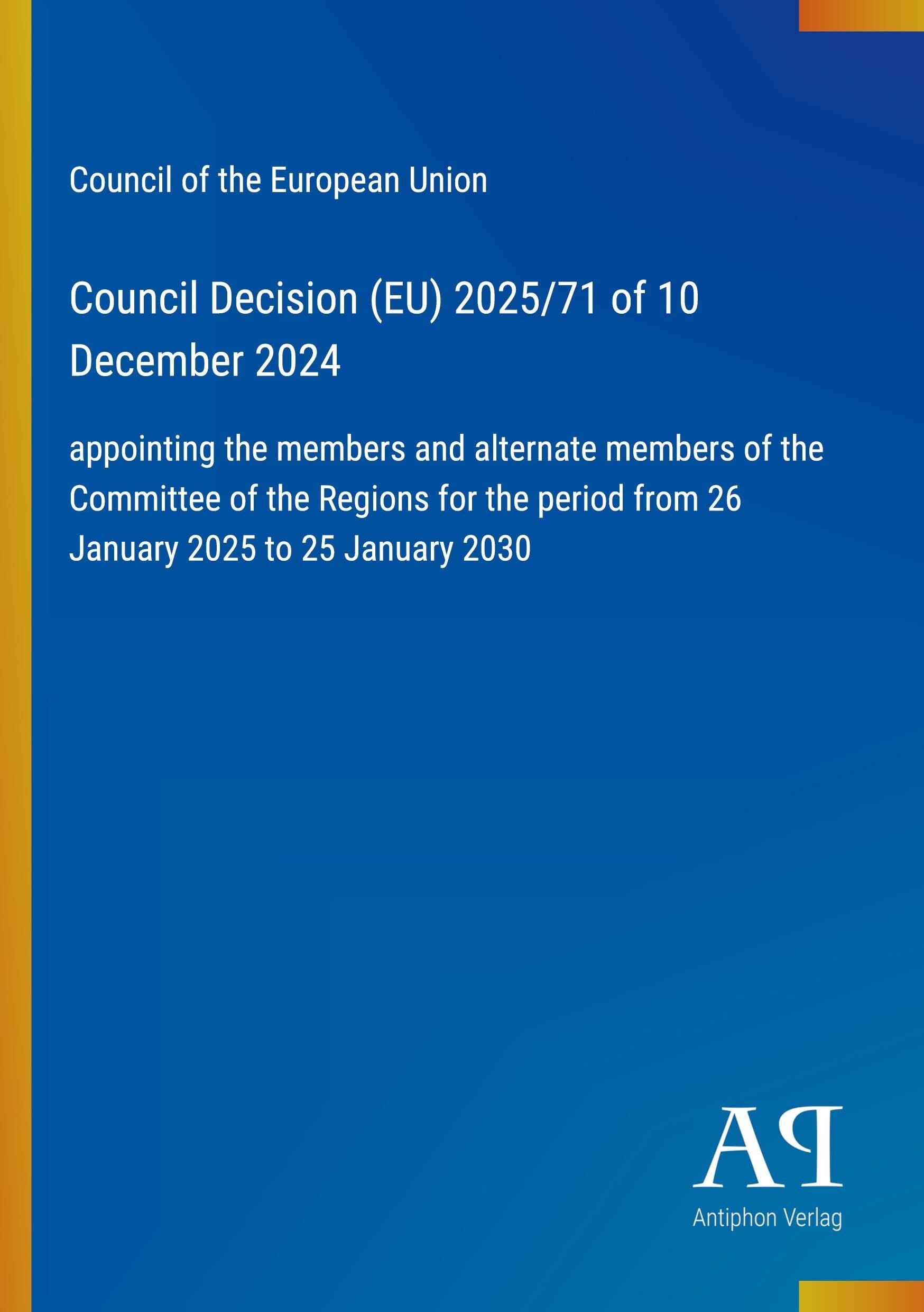 Council Decision (EU) 2025/71 of 10 December 2024