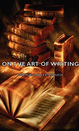 On the Art of Writing