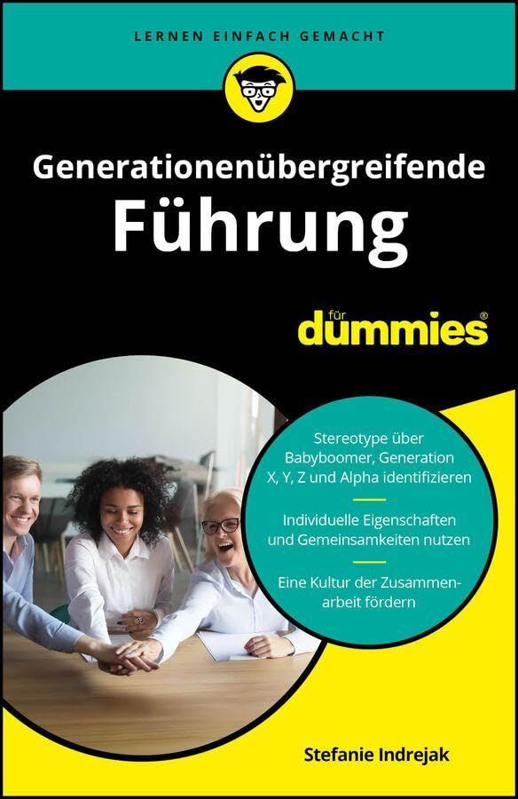Indrejak, Stefanie: Generationenübergreifende Führung für Dummies