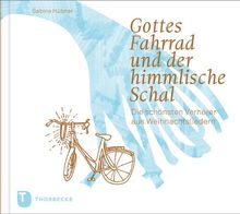 Gottes Fahrrad und der himmlische Schal - Die schönsten Verhörer aus Weihnachtsliedern