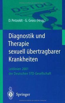 Diagnostik und Therapie sexuell übertragbarer Krankheiten: Leitlinien 2001 der Deutschen STD-Gesellschaft (German Edition)