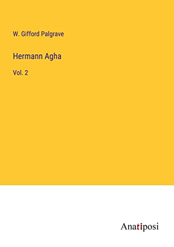 Hermann Agha: Vol. 2