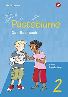 Pusteblume. Sachunterricht 2. Schülerband. Für Berlin und Brandenburg: Ausgabe 2023