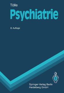 Psychiatrie: Kinder- und jugendpsychiatrische Bearbeitung von Reinhart Lempp (Springer-Lehrbuch)