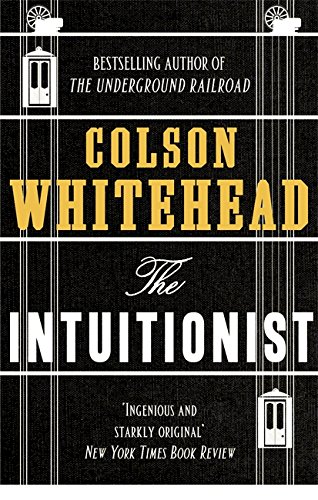 Colson Whitehead The Intuitionist