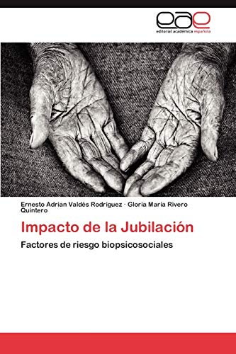 Impacto de la Jubilación: Factores de riesgo biopsicosociales