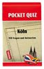 Pocket Quiz Köln: 150 Fragen und Antworten
