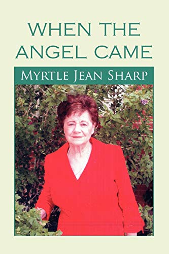 When The Angel Came