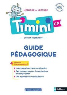 Méthode de lecture Timini CP : code et vocabulaire : guide pédagogique