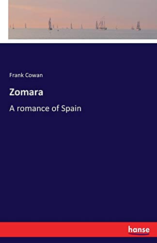 Zomara: A romance of Spain