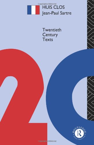 Keith Gore Huis Clos (Twentieth Century Texts)