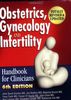 Obstetrics, Gynecology and Infertility: Handbook for Clinicians, Pocket edition